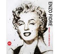 Enzo Fiore. Genesi. Ediz. illustrata