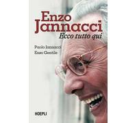 Enzo Jannacci. Ecco tutto qui