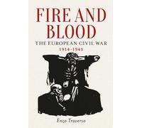 Enzo Traverso Fire and Blood (Tascabile)