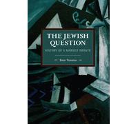 Enzo Traverso The Jewish Question (Tascabile) Historical Materialism