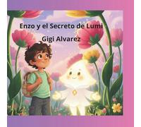Enzo y el Secreto de Lumi