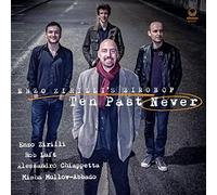Enzo Zirilli's Zirobop - Ten Past Never