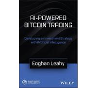 Eoghan Leahy AI-Powered Bitcoin Trading (Copertina rigida)