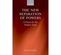Eoin Carolan The New Separation of Powers (Copertina rigida)