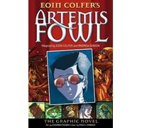 Eoin Colfer Artemis Fowl (Tascabile) Artemis Fowl Graphic Novels