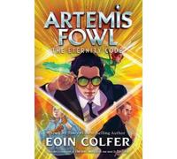 Eoin Colfer Artemis Fowl: The Eternity Code (Tascabile) Artemis Fowl