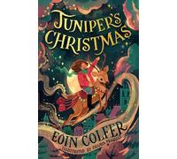 Eoin Colfer Juniper’s Christmas (Tascabile)