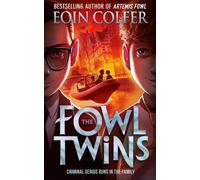 Eoin Colfer The Fowl Twins (Tascabile)
