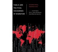 Eoin Devereux Public and Political Discourses of Migration (Copertina rigida)