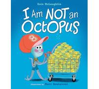 Eoin McLaughlin I Am Not an Octopus (Copertina rigida)
