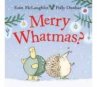 Eoin McLaughlin Merry Whatmas? (Copertina rigida) Hedgehog & Friends