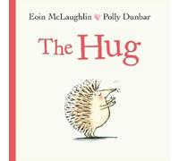 Eoin McLaughlin The Hug (Tascabile) Hedgehog & Friends