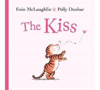 Eoin McLaughlin The Kiss (Copertina rigida) Hedgehog & Friends