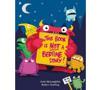 Eoin McLaughlin This Book is Not a Bedtime Story (Tascabile)
