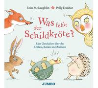 Eoin McLaughlin Was fehlt der Schildkröte?: Eine Geschichte ü (Copertina rigida)