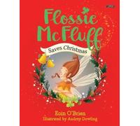 Eoin O'Brien Flossie McFluff Saves Christmas (Tascabile) Flossie McFluff