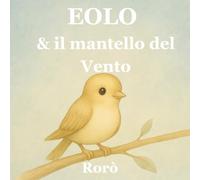 Eolo & il Mantello del Vento