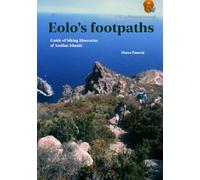 Eolo's footpaths: Guide of hiking itineraries of Aeolian Islands