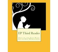 EP Third Reader: Part of the Easy Peasy All-in-One Homeschool: Volume 3