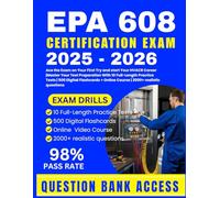 EPA 608 CERTIFICATION EXAM 2025/2026: Ace the Exam on Your First Try and start Your HVACR Career |Master Your Test Preparation With Full-Length Practice Tests | 500 Digital Flashcards, Online Course
