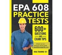 EPA 608 Practice tests: 600+ Questions & Exam Tips