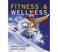 ePack: Fitness and Wellness, 10th + WebTutor(TM) on Blackboard with eBook on Gateway Printed Access Card