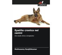 Epatite cronica nei canini: Uno studio clinico e terapeutico