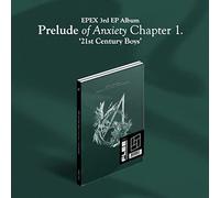 EPEX - Prelude Of Anxiety Chapter 1. '21st Century Boys