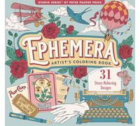 Ephemera Adult Coloring Book (31 one-sided designs on thick paper)