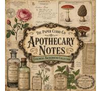 Ephemera Background Collection Apothecary Notes: Vintage Labels, Tags, Medicine Bottles, Backdrop Cut Out and Collage Art for Junk Journaling Scrapbooking Cardmaking and Mixed Media Art