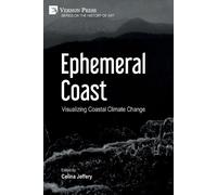 Ephemeral Coast (Tascabile) History of Art