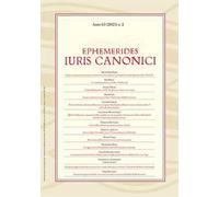 Ephemerides Iuris canonici (2023). Vol. 2 - AA.VV.