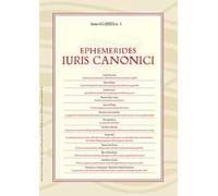 Ephemerides Iuris canonici (2025). Vol. 1