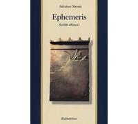 Ephemeris. Scritti efimeri
