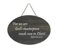Ephesans 2:10 For We Are God's Masterpiece, Made New in Christ, cartello rustico in legno decorativo da appendere alla parete per soggiorno, camera da letto, porta, finestra, casa, regali di