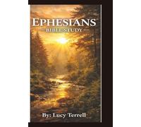 Ephesians: Bible Study