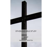 EPHESIANS BIBLE STUDY - BSBP