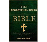 Ephraim Abba The Apocryphal Texts Of The Bible (Tascabile)