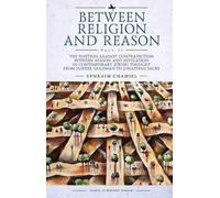 Ephraim Chamiel Between Religion and Reason (Part II) (Copertina rigida)