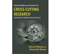 Ephraim Matanda Munya Research Methods and Statistics for Cross-Cutt (Tascabile)