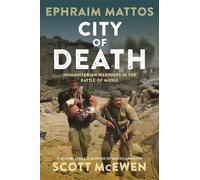 Ephraim Mattos Scott McEwen City of Death (Copertina rigida)