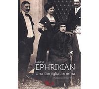 Ephrikian. Una famiglia armena