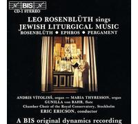 Ephros, Gershon/Pergament, Moses/Rosenbluth, Leo - Rosenbluth/Ephros/Pergament: Jewish Liturgical Mus