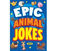 Epic Animal Jokes