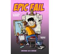 Epic Fail: La raccolta completa