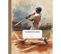 Epic Home Run Baseball Notebook | Powerful Batter Swing Journal | Sports Composition Book for Students Players and Fans: Lined writing companion ... moments and competitive athletic spirit