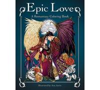 Epic Love (Tascabile) Romantasy Coloring Books