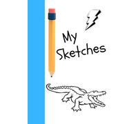 Epic Sketchbook for Boys: Create, Doodle, and Draw your own Adventures! Encourage creativity