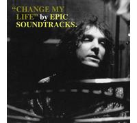 Epic Soundtracks Change My Life (Vinyl LP) 12" Album