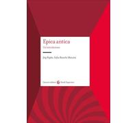 Epica antica. Un'introduzione